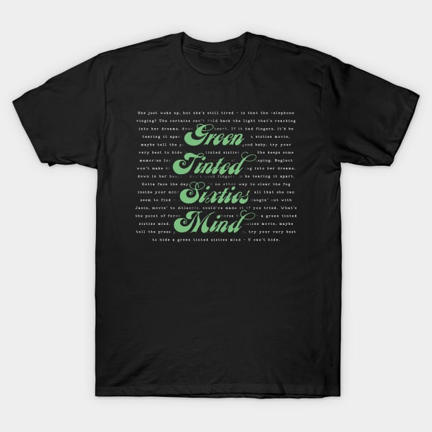 Green Tinted Sixties Mind - Mr Big T-Shirt by MeowOrNever